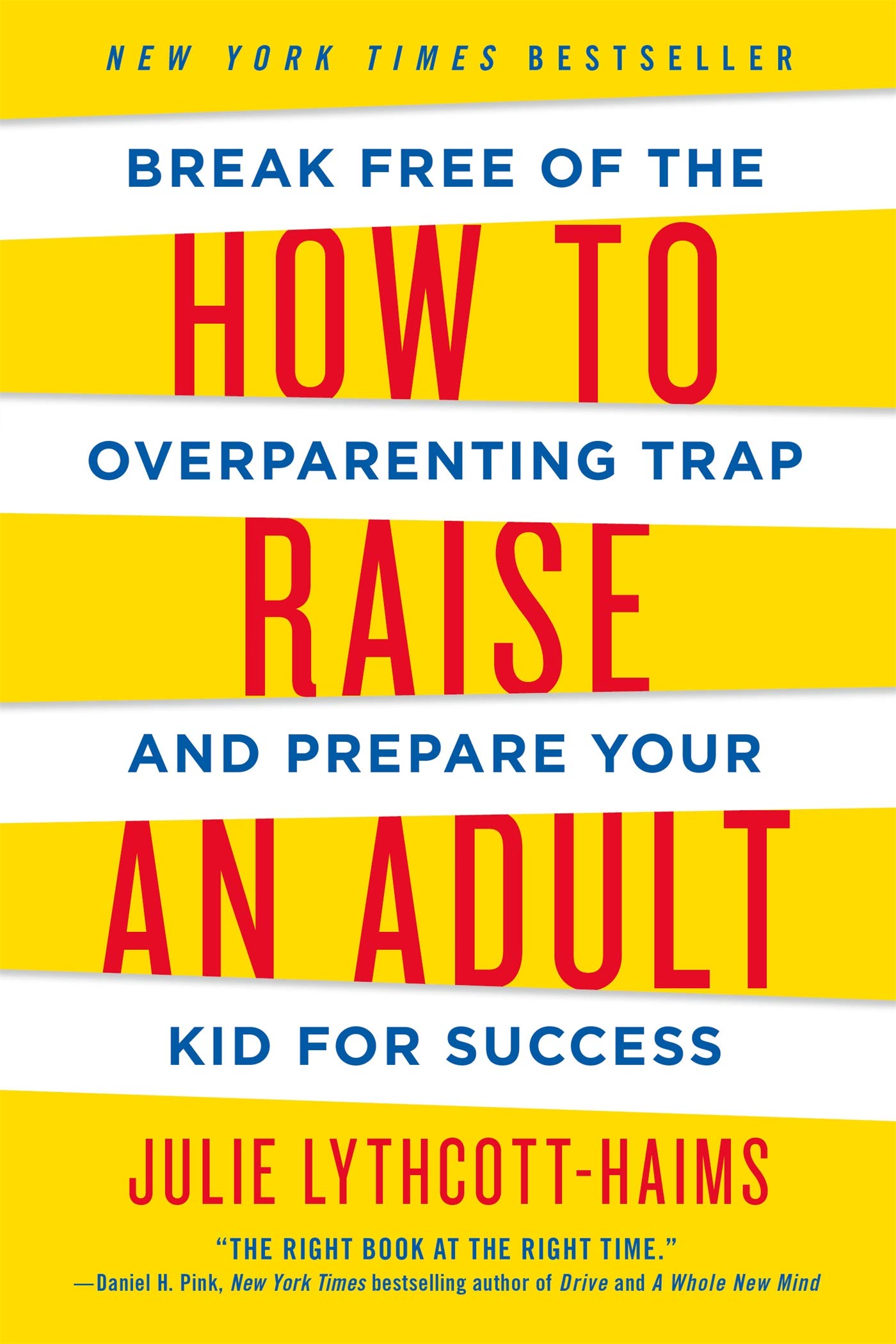 How to Raise an Adult book